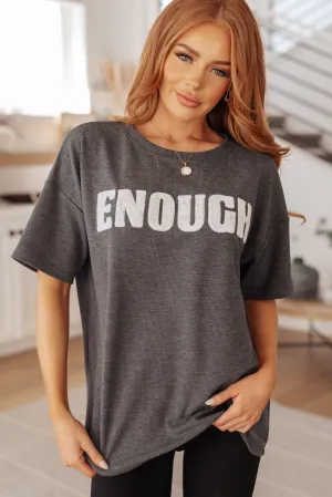 Hazel Blues® |  Always Enough Graphic Tee in Charcoal