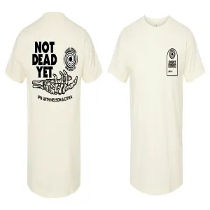 Not Dead Yet T-Shirt