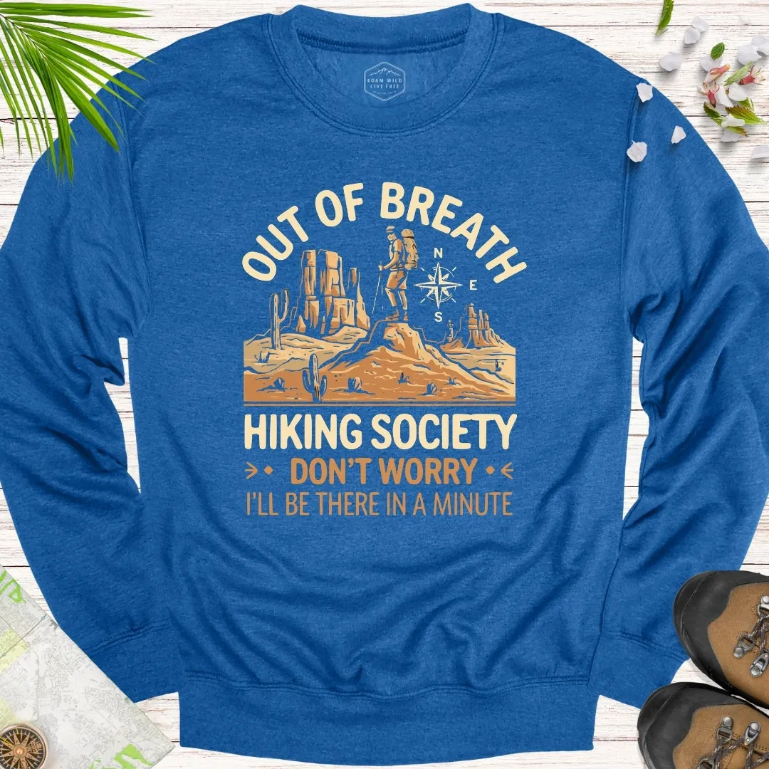 Out Of Breath Hiking Society Desert Edition Unisex Sweatshirt