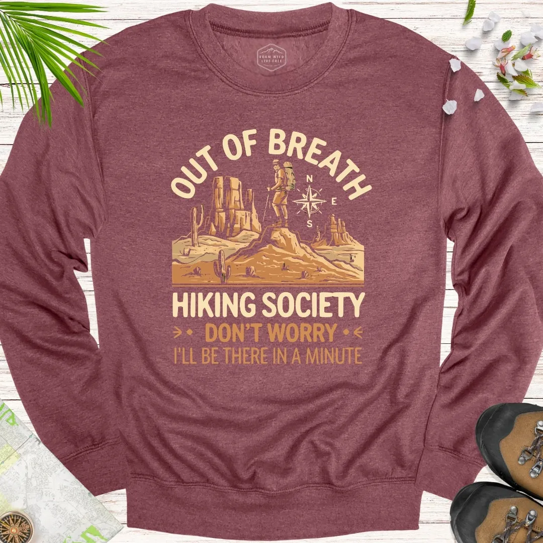 Out Of Breath Hiking Society Desert Edition Unisex Sweatshirt