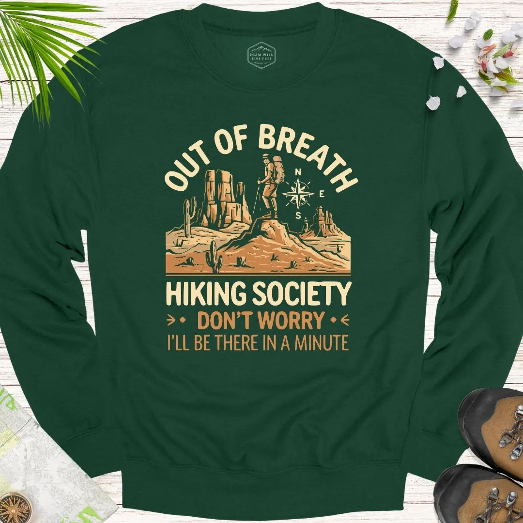 Out Of Breath Hiking Society Desert Edition Unisex Sweatshirt