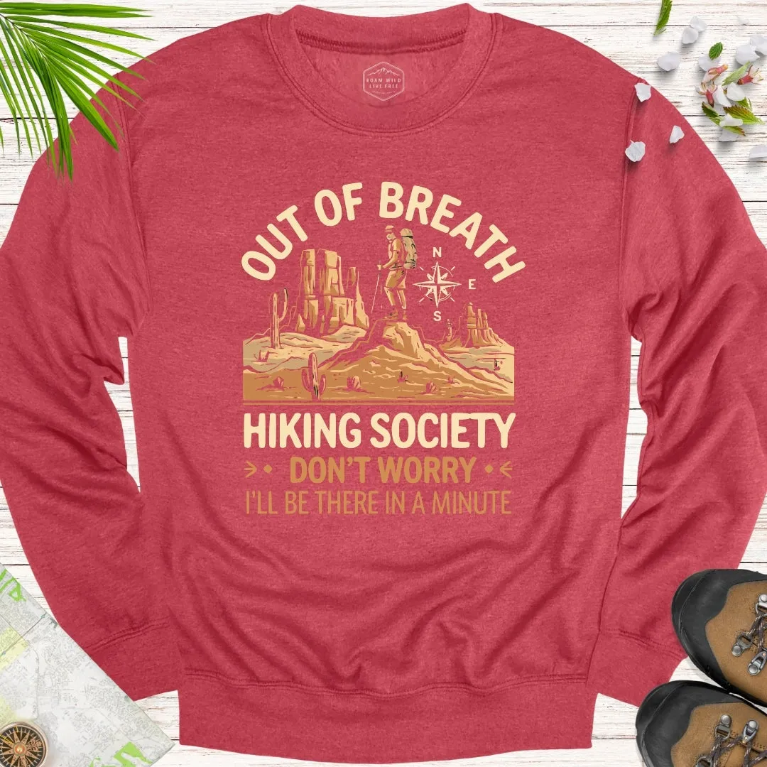 Out Of Breath Hiking Society Desert Edition Unisex Sweatshirt