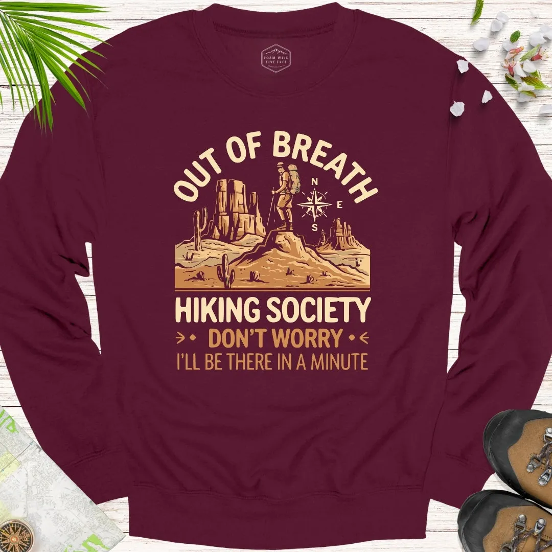 Out Of Breath Hiking Society Desert Edition Unisex Sweatshirt