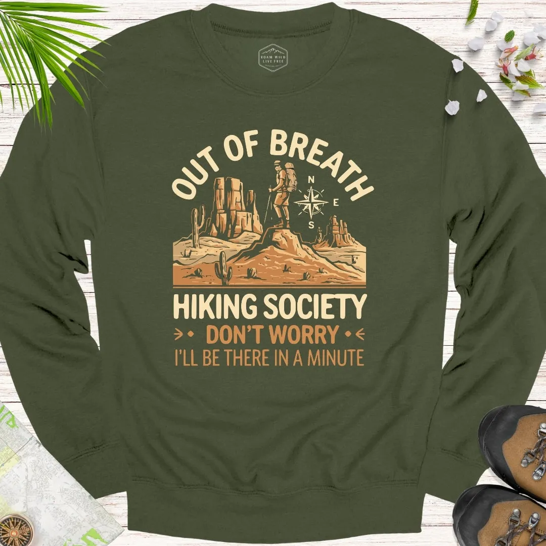 Out Of Breath Hiking Society Desert Edition Unisex Sweatshirt