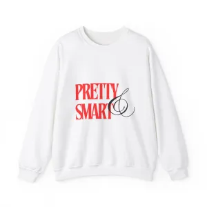 Pretty & Smart Crewneck Sweatshirt