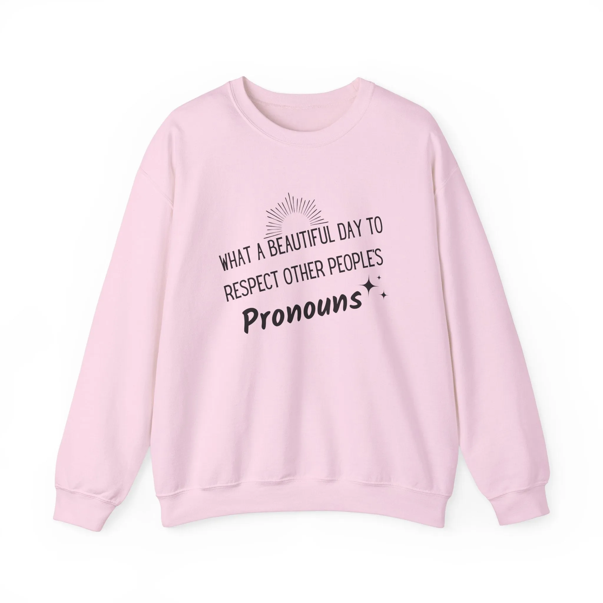 Respect Pronouns Sweatshirts