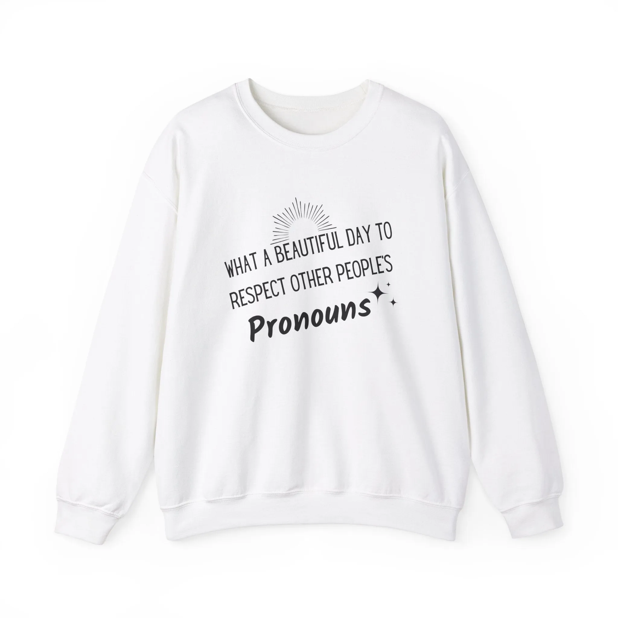 Respect Pronouns Sweatshirts