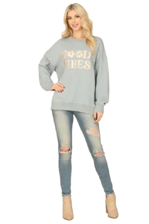 Sage Sweatshirt "Good Vibes" Print Top - Pack of 6