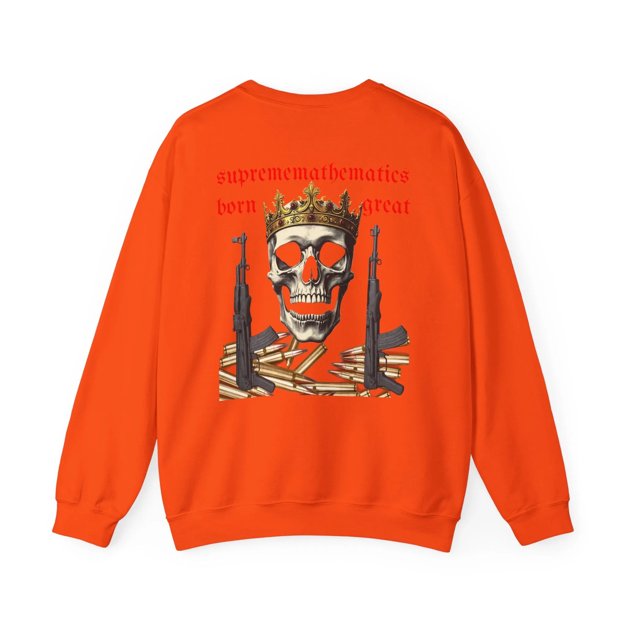 SUPREMEMATHEMATICS BORN GREAT SWEATSHIRT