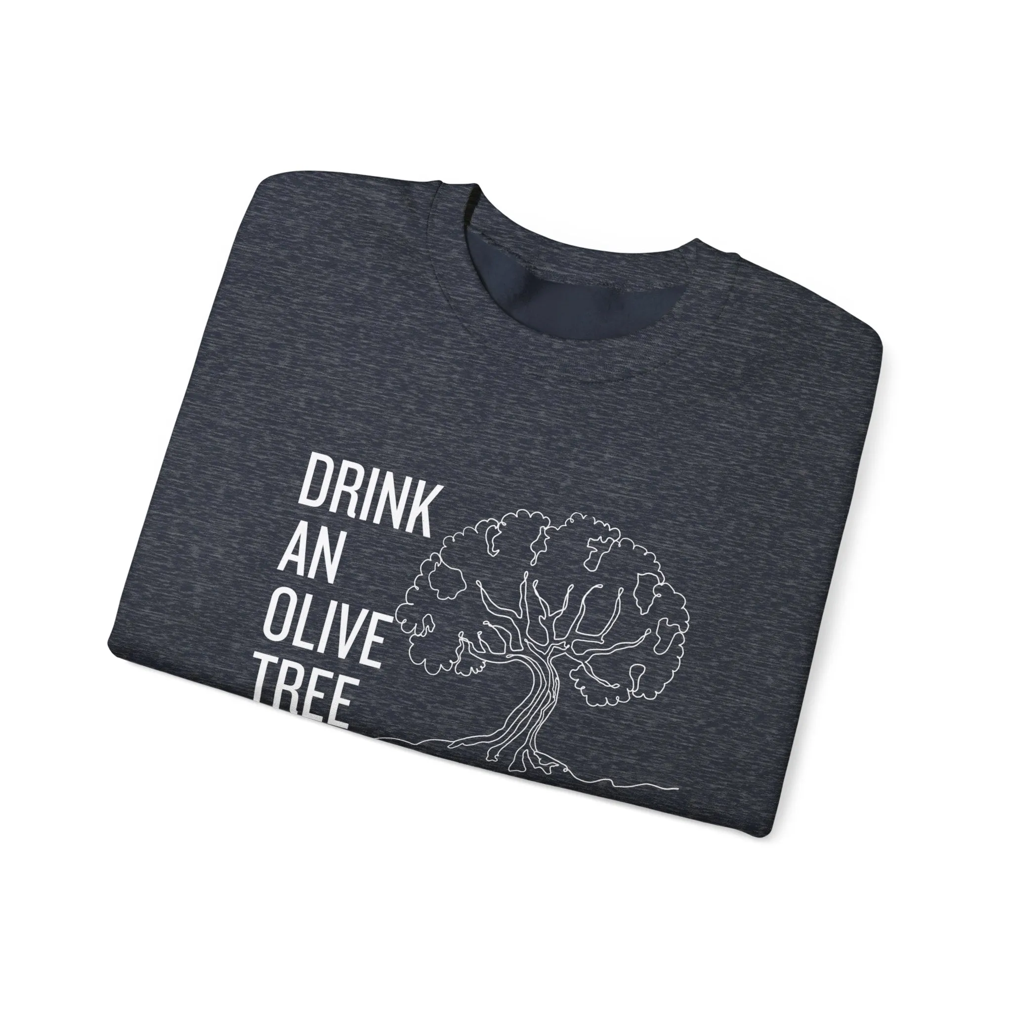 Water in skincare / waterless beauty / drink an olive tree / Unisex Heavy Blend™ Crewneck Sweatshirt