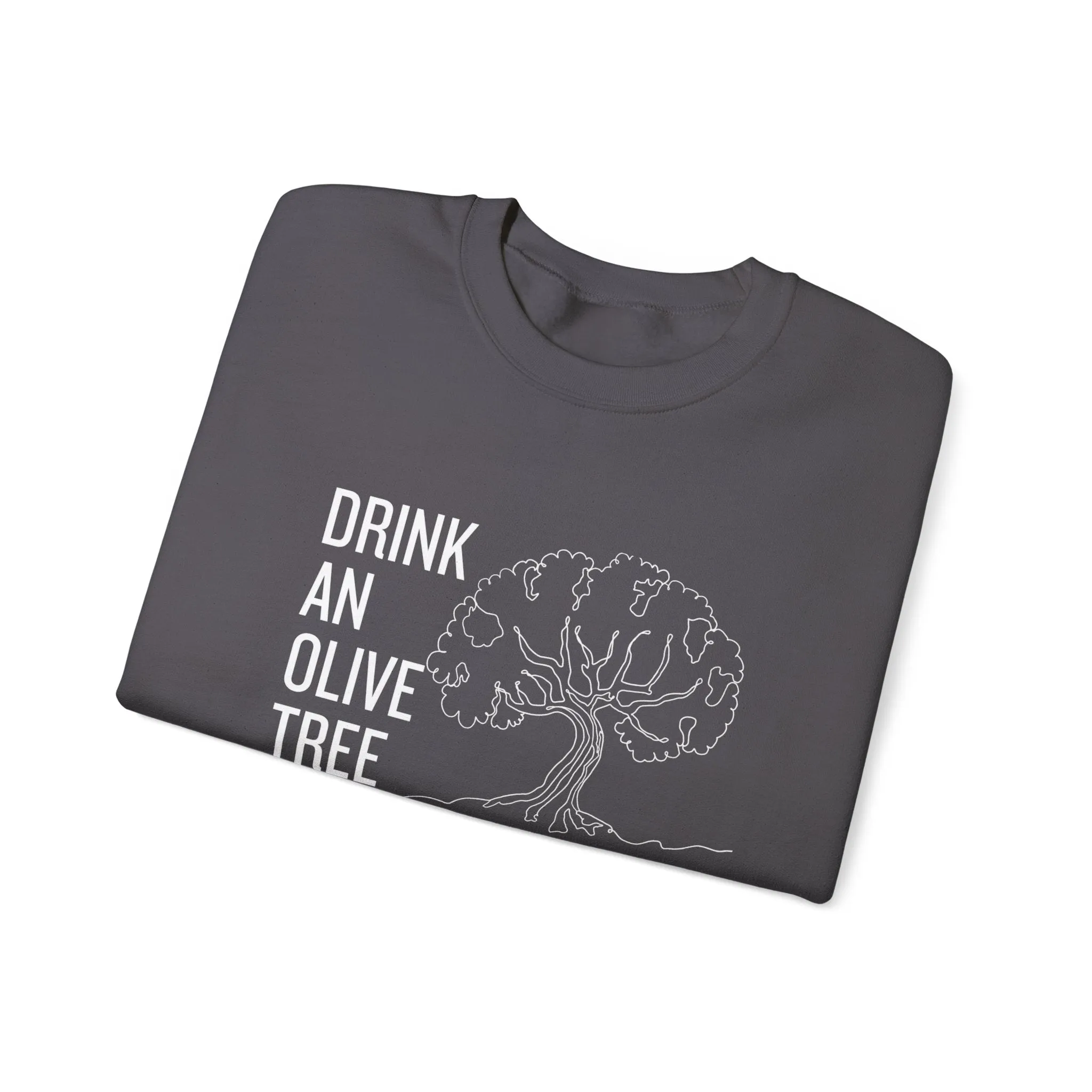 Water in skincare / waterless beauty / drink an olive tree / Unisex Heavy Blend™ Crewneck Sweatshirt