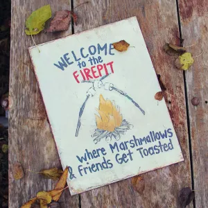 Welcome to the Firepit Sign